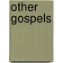 Other Gospels