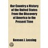 Our Country A History Of The United Stat