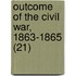 Outcome Of The Civil War, 1863-1865 (21)