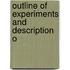 Outline Of Experiments And Description O