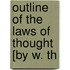 Outline Of The Laws Of Thought [By W. Th