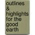 Outlines & Highlights For The Good Earth