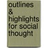 Outlines & Highlights for Social Thought