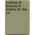 Outlines Of Lessons In Botany For The Us