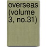 Overseas (Volume 3, No.31) door Overseas Club