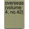 Overseas (Volume 4, No.42) door Overseas Club