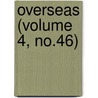Overseas (Volume 4, No.46) door Overseas Club