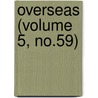 Overseas (Volume 5, No.59) by Overseas Club