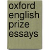 Oxford English Prize Essays door University Of Oxford
