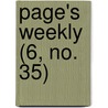 Page's Weekly (6, No. 35) door Onbekend