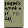 Page's Weekly (6, No. 40) door Onbekend
