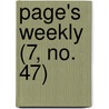 Page's Weekly (7, No. 47) door Onbekend