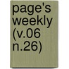 Page's Weekly (V.06 N.26) door Onbekend