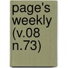 Page's Weekly (V.08 N.73) by Unknown