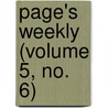 Page's Weekly (Volume 5, No. 6) door Onbekend