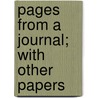Pages From A Journal; With Other Papers by Mark Rutherford