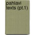 Pahlavi Texts (Pt.1)