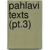 Pahlavi Texts (Pt.3) door Edward William West