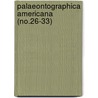 Palaeontographica Americana (No.26-33) door Paleontological Research Institution
