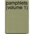 Pamphlets (Volume 1)