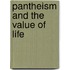 Pantheism And The Value Of Life