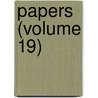 Papers (Volume 19) by Manchester Literary Club