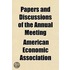 Papers And Discussions Of The Annual Mee