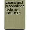 Papers And Proceedings (Volume 1919-1921 door American Sociological Meeting