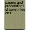 Papers And Proceedings Of Committee On T door New York. Committee On The Problem