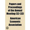 Papers And Proceedings Of The Annual Mee door American Economic Association