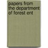 Papers From The Department Of Forest Ent