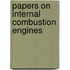 Papers On Internal Combustion Engines