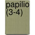 Papilio (3-4)