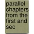 Parallel Chapters From The First And Sec