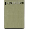 Parasitism door Mile Vandervelde