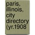 Paris, Illinois, City Directory (Yr.1908