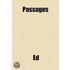 Passages