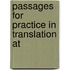 Passages For Practice In Translation At
