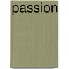 Passion door Richard King