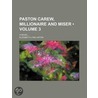 Paston Carew, Millionaire And Miser; A N door Elizabeth Lynn Linton