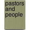 Pastors And People door George Thomas Coster