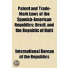 Patent And Trade-Mark Laws Of The Spanis door International Republics