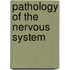 Pathology Of The Nervous System