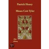 Patrick Henry door Moses Coit Tyler