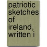 Patriotic Sketches Of Ireland, Written I door Lady Morgan