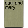 Paul And Mary door Bernardin de Saint Pierre
