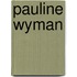 Pauline Wyman