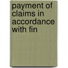 Payment Of Claims In Accordance With Fin door United States. Claims
