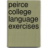 Peirce College Language Exercises door Franklin Reinhardt Heath