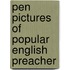 Pen Pictures Of Popular English Preacher